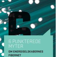 6 punkterede myter om energiselskabernes fibernet