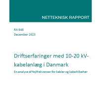 Driftserfaringer med 10-20 kV-kabelanlæg I Danmark (RA648)